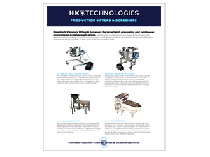 Fine Mesh Vibratory Sifters & Screeners - HK Technologies